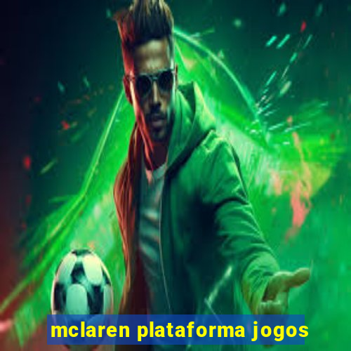 mclaren plataforma jogos